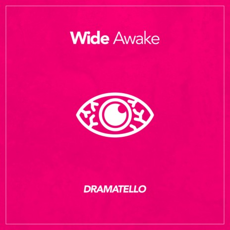 Wide Awake | Boomplay Music