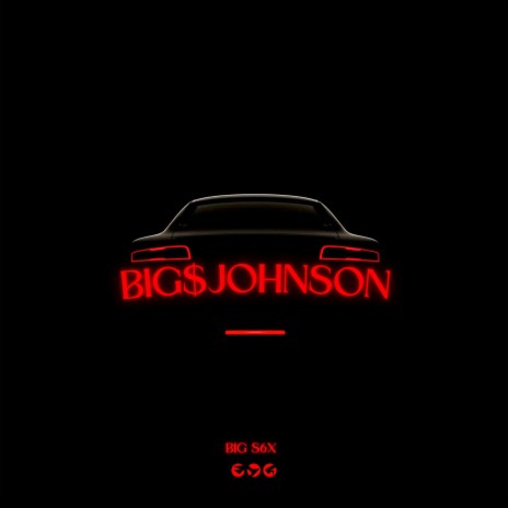 Big $ Johnson | Boomplay Music