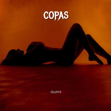 Copas | Boomplay Music