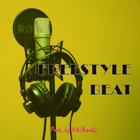 Freestyle Beat | Boomplay Music