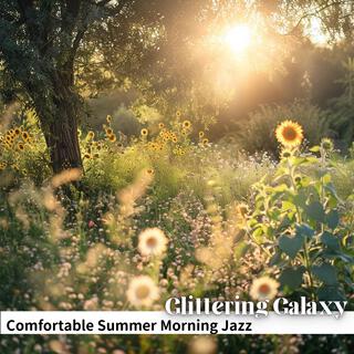 Comfortable Summer Morning Jazz