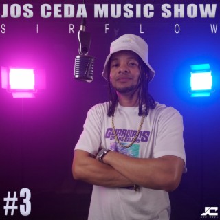 Jos Ceda Music Show #3