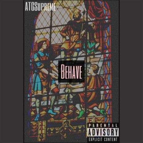 Behave (Freestyle)