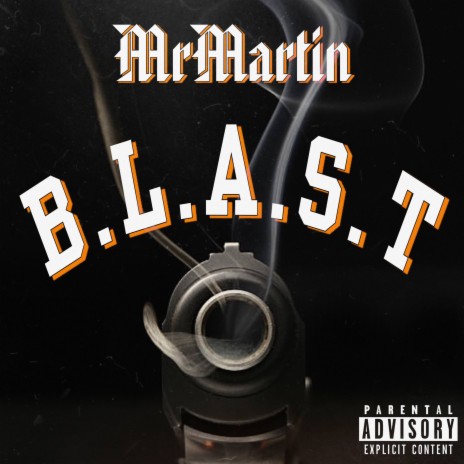 B.L.A.S.T | Boomplay Music