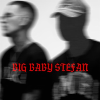 Big Baby Stefan (prod. by SCALETAG)