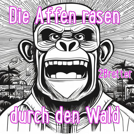 Die Affen rasen durch den Wald (dancehall techno)