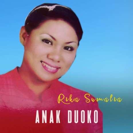 Anak Duoko | Boomplay Music