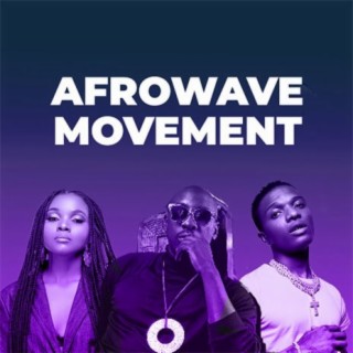 Afrowave Movement