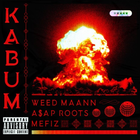 Kabum ft. Asap Roots & Weed Mann | Boomplay Music