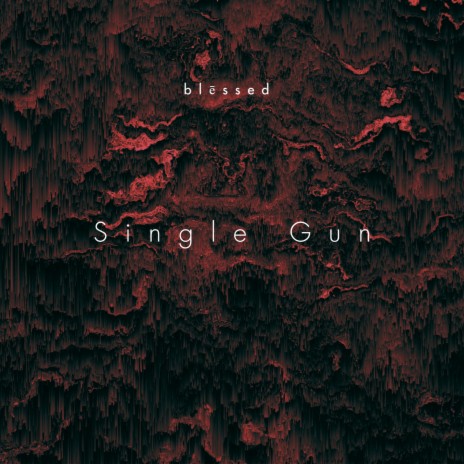 Single Gun | Boomplay Music