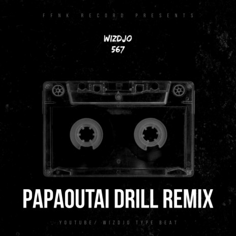 PAPAOUTAI DRILL REMIX (Instrumental)