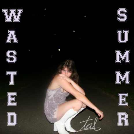 Wasted Summer | Boomplay Music