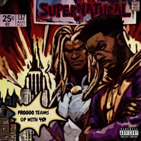 SUPERNATURAL ft. 4D | Boomplay Music