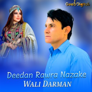 Deedan Rawra Nazake