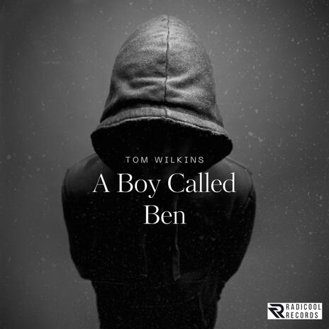 A Boy Called Ben | Boomplay Music