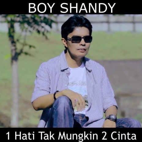 1 Hati Tak Mungkin 2 Cinta | Boomplay Music