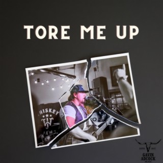 Tore Me Up lyrics | Boomplay Music