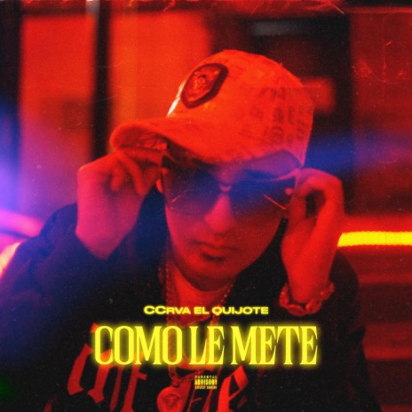 Como Le Mete (Remix Version) ft. CCrva El Quijote | Boomplay Music