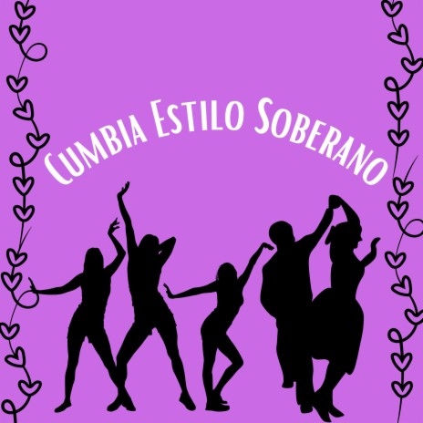 Cumbia Estilo Soberano | Boomplay Music