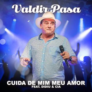 Cuida de Mim Meu Amor (Versão Forró)