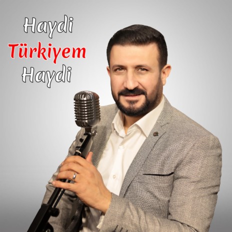 Haydi Türkiyem Haydi | Boomplay Music