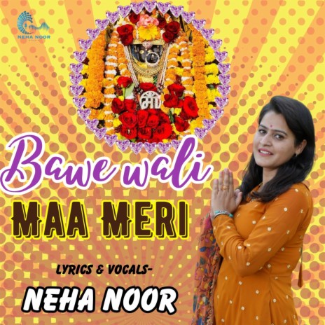 Bawe Wali Maa Meri | Boomplay Music