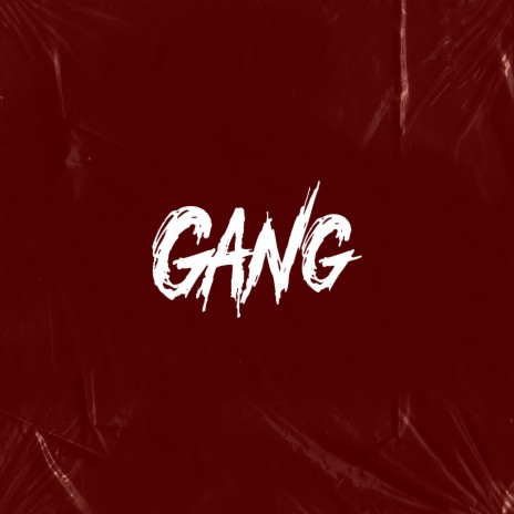 Gang | Boomplay Music