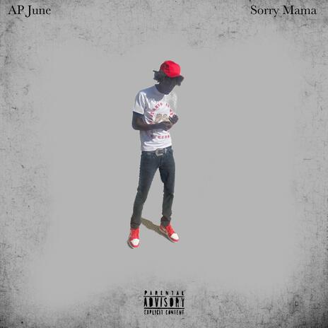 Sorry Mama | Boomplay Music