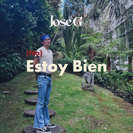 (No) Estoy Bien | Boomplay Music