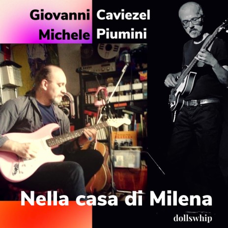 Nella casa di Milena ft. Michele Piumini | Boomplay Music