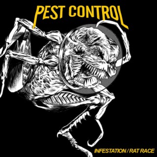 INFESTATION / RAT RACE