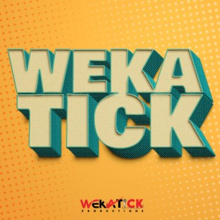 Weka Tick lyrics | Boomplay Music