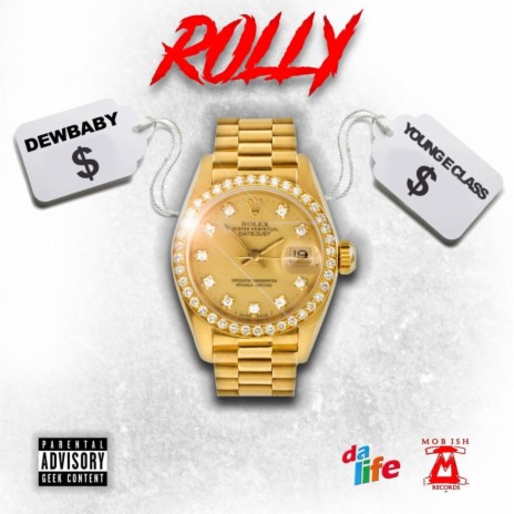 Rolly ft. Dew Baby | Boomplay Music