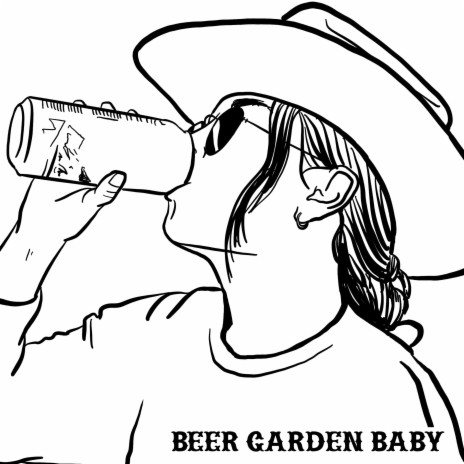 Beer Garden Baby | Boomplay Music