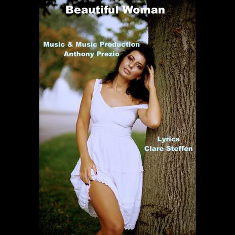 Beautiful Woman ft. Anthony Prezio