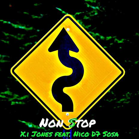 Non Stop ft. Nico D7 Sosa | Boomplay Music