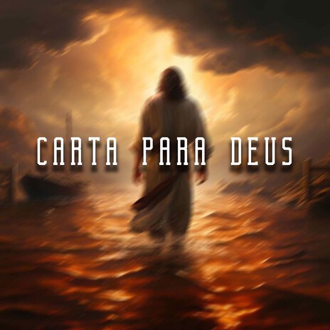 Carta Para Deus | Boomplay Music