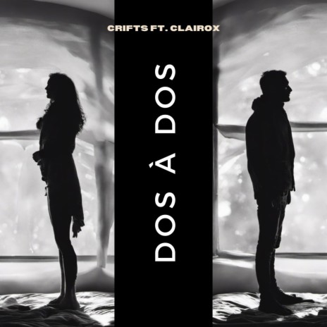 Dos à dos ft. CRIFTS | Boomplay Music