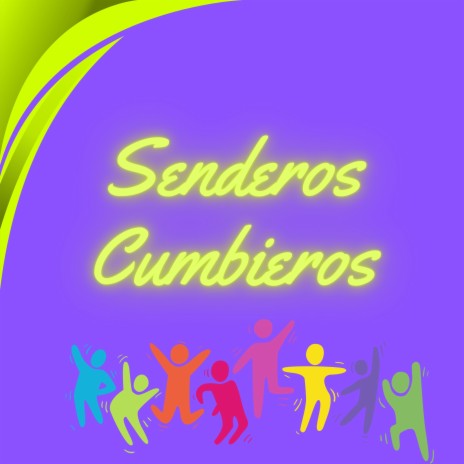 Senderos cumbieros | Boomplay Music