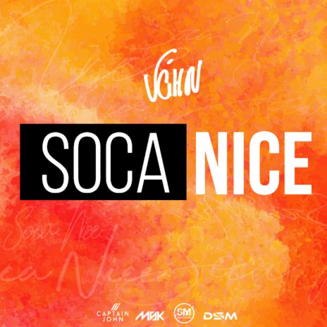 Soca Nice | Boomplay Music