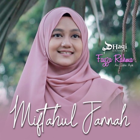 Miftahul Jannah | Boomplay Music