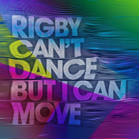 Can't Dance (But I Can Move) | Boomplay Music