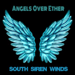 Angels Over Ether