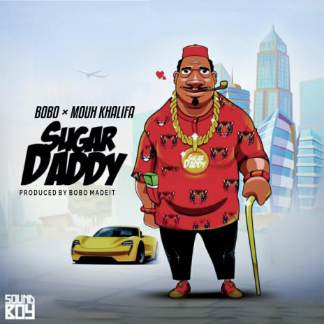 Sugar Daddy ft. Mouh Khalifa | Boomplay Music