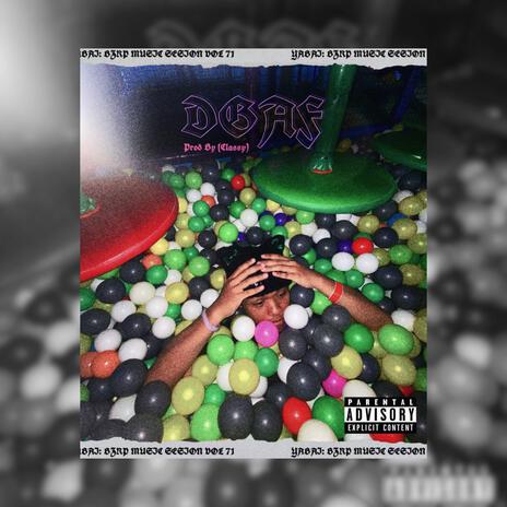 DGAF | Boomplay Music