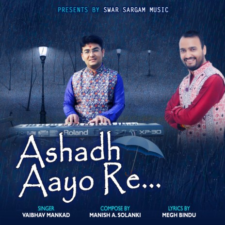 Ashadh Aayo Re | Boomplay Music