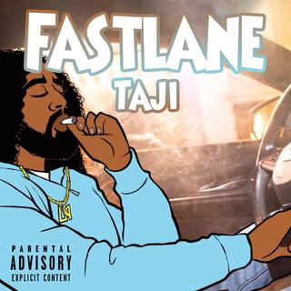 Fastlane Taji