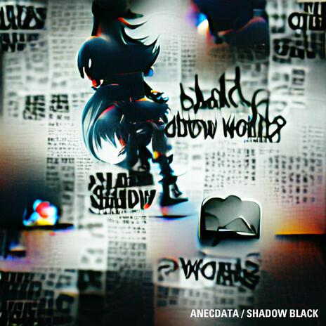 Shadow Black