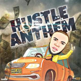 Hustle Anthem lyrics | Boomplay Music