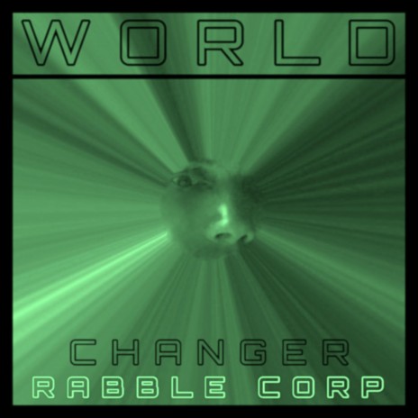 World Changer | Boomplay Music